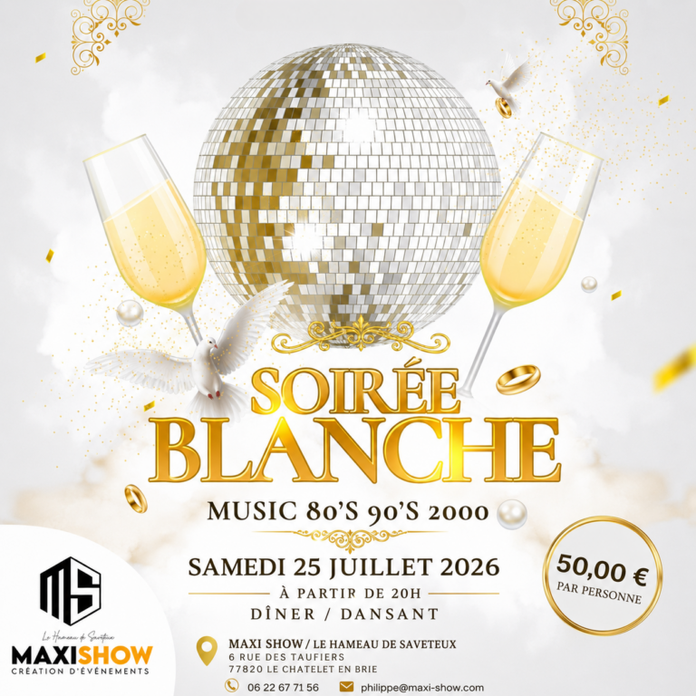Soirée Blanche au Maxi-Show au Châtelet-en-Brie